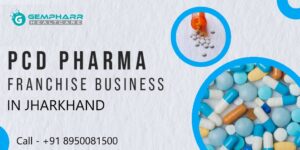 PCD Pharma Franchise in Jharkhand