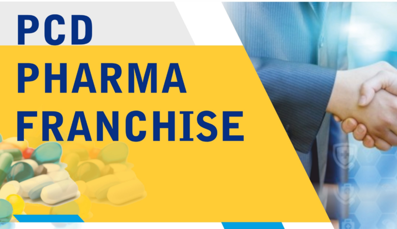 PCD Pharma Franchise : A Profitable Business Opportunity