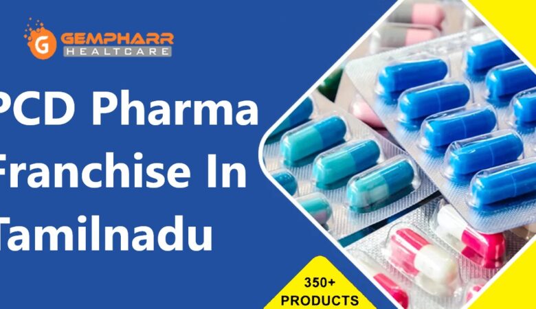 PCD PHARMA FRANCHISE IN TAMIL NADU