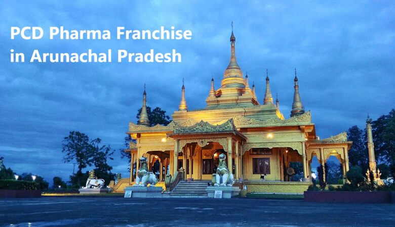 PCD Pharma Franchise in Arunachal Pradesh