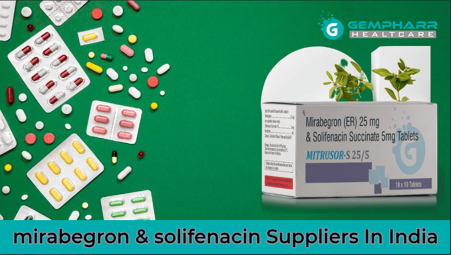 mirabegron & solifenacin Suppliers In India